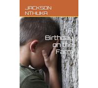 A Birthday on the Farm