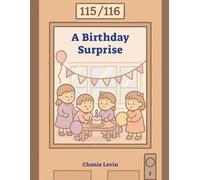 A Birthday Surprise: An Alex Adventure