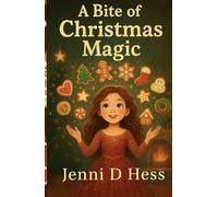 A Bite Of Christmas Magic