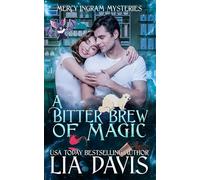 A Bitter Brew of Magic: A Paranormal Cozy Mystery