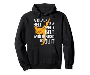 A Black Belt Is A White Belt Who Refused To Quit Karate Felpa con Cappuccio