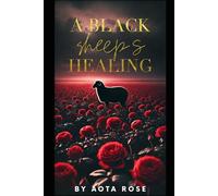 A Black Sheep’s Healing