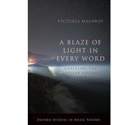 Victoria Malawey A Blaze of Light in Every Word (Tascabile)