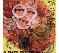 Ostbahn-Kurti A Blede Gschicht (Frisch Gemastert) (Paperback)