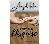 A Blessing in Disguise: 2
