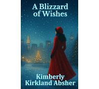 A Blizzard of Wishes