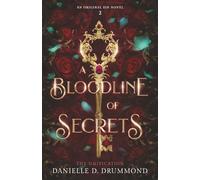 A Bloodline of Secrets: The Unification: 2