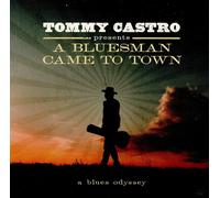Castro Tommy - Presents A Bluesman Came To Town