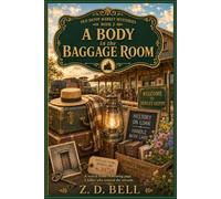 A Body in the Baggage Room