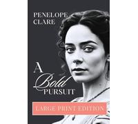 A Bold Pursuit - Large Print Edition: 1