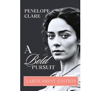 A Bold Pursuit - Large Print Edition: 1