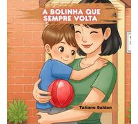 A Bolinha Que Sempre Volta