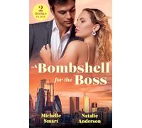 A Bombshell For The Boss: 2 new steamy billionaire office romances packed with accidental babies, workplace passion, and explosive chemistry in 2026!