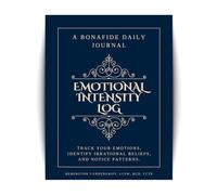 A Bonafide Daily Journal: Emotional Intensity Log