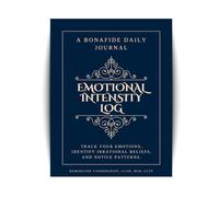 A Bonafide Daily Journal: Emotional Intensity Log