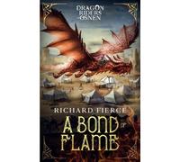 A Bond of Flame (Tascabile) Dragon Riders of Osnen