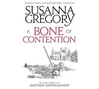 A Bone Of Contention: The third Matthew Bartholomew Chronicle