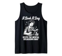 A Book A Day Keeps The Mental Breakdown Away Divertente Canotta