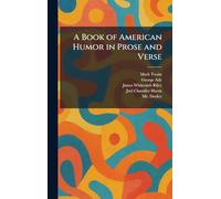 A Book of American Humor in Prose and Verse