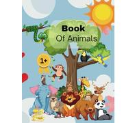 A Book of Animals: Pictures of animals for a baby-toddler to identify with names of each animal list below each picture.