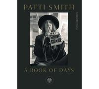 Libri Patti Smith - A Book Of Days. Ediz. Italiana