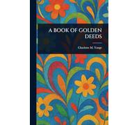 A Book of Golden Deeds