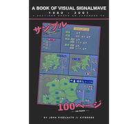A Book of Visual Signalwave