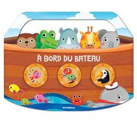 A bord du bateau: Livre tout-carton avec poignée et formes découpées