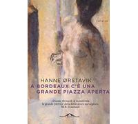 A Bordeaux c'è una grande piazza aperta