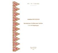 A. Bounfour Introduction à la littérature berbère. 2. Le récit hagio (Tascabile)