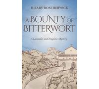 A Bounty of Bitterwort