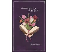 A Bouquet of Vellum