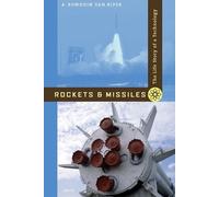 A. Bowdoin Van Riper Rockets and Missiles (Tascabile)