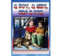 A Boy, A Girl and a Dog