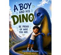 A Boy and His Dino: A Coloring Adventure