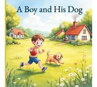 A Boy and His Dog