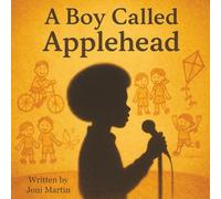 A Boy Called Applehead
