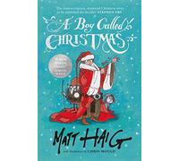 Matt Haig A Boy Called Christmas (Copertina rigida)