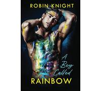 A Boy Called Rainbow