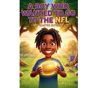 A Boy Who Wanted to Go to the NFL