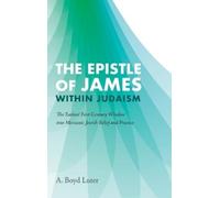 A Boyd Luter The Epistle of James within Judaism (Copertina rigida)