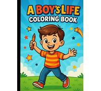 A Boy's Life Coloring Book