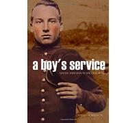A Boy's Service Under Sherman in the Civil War