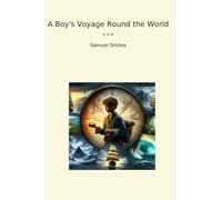 A Boy's Voyage Round the World