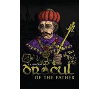 A Brackob Dracul - Of the Father (Copertina rigida)