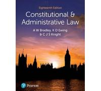A. Bradley K. Ewing Christopher Kn Constitutional and Administrative (Tascabile)