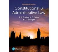 A. Bradley K. Ewing Christopher Kn Constitutional and Administrative (Tascabile)