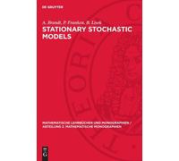 A Brandt P Franken B Lisek Stationary Stochastic Models (Copertina rigida)