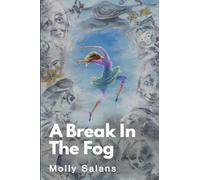 A Break in the Fog