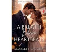 A Breath Between Heartbeats